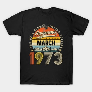 Awesome Since March 1973 Vintage 50th Birthday T-Shirt